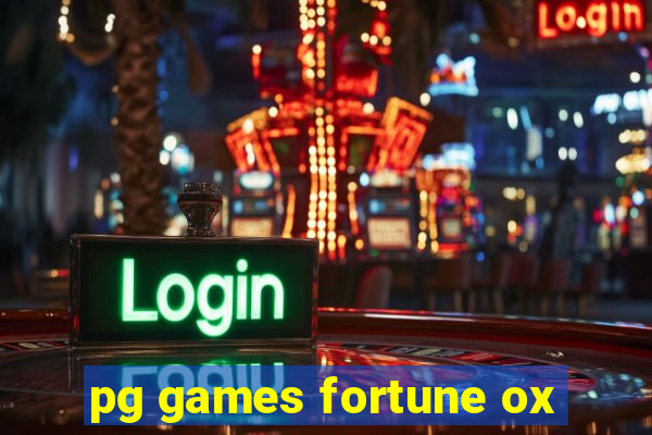 pg games fortune ox